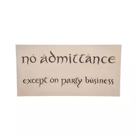 Weta Workshop The Hobbit  - No Admittance Sign Poster
