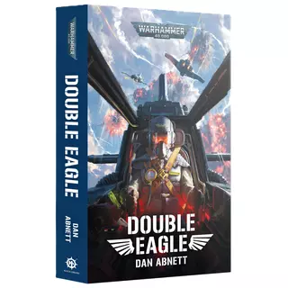 Warhammer 40.000 Black Library - DOUBLE EAGLE (PAPERBACK)